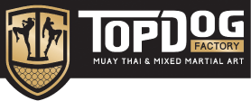 Topdog Factory - Muay Thai & Mixed Martial Art